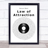 Kanye West Law of Attraction Vinyl Record Song Lyric Quote Music Print