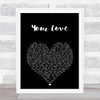 The Outfield Your Love Black Heart Song Lyric Print
