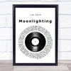 Leo Sayer Moonlighting Vinyl Record Song Lyric Quote Music Print
