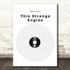 Marillion This Strange Engine Vinyl Record Song Lyric Quote Music Print