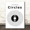 Post Malone Circles Vinyl Record Song Lyric Quote Music Print