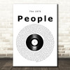 The 1975 People Vinyl Record Song Lyric Quote Music Print