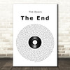 The Doors The End Vinyl Record Song Lyric Quote Music Print