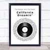 The Mamas And The Papas California Dreamin' Vinyl Record Song Lyric Quote Music Print