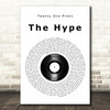 Twenty One Pilots The Hype Vinyl Record Song Lyric Quote Music Print