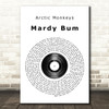 Arctic Monkeys Mardy Bum Vinyl Record Song Lyric Quote Print