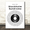 Blink-182 Stockholm Syndrome Vinyl Record Song Lyric Quote Print