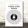 Chantal Kreviazuk Feels Like Home Vinyl Record Song Lyric Quote Print