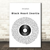 Incubus Black Heart Inertia Vinyl Record Song Lyric Quote Print