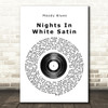 Moody Blues Nights In White Satin Vinyl Record Song Lyric Quote Print