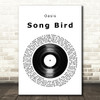 Oasis Song Bird Vinyl Record Song Lyric Quote Print