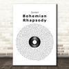 Queen Bohemian Rhapsody Vinyl Record Song Lyric Quote Print