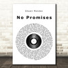 Shawn Mendes No Promises Vinyl Record Song Lyric Quote Print