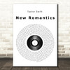 Taylor Swift New Romantics Vinyl Record Song Lyric Quote Print