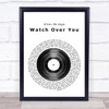 Alter Bridge Watch Over You Vinyl Record Song Lyric Quote Print