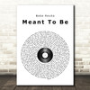 Bebe Rexha Meant To Be Vinyl Record Song Lyric Quote Print