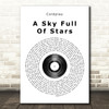 Coldplay A Sky Full Of Stars Vinyl Record Song Lyric Quote Print