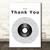 Dido Thank You Vinyl Record Song Lyric Quote Print