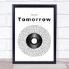 James Tomorrow Vinyl Record Song Lyric Quote Print