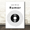 Lee Brice Rumor Vinyl Record Song Lyric Quote Print