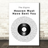 The Elgins Heaven Must Have Sent You Vinyl Record Song Lyric Quote Print