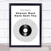 The Elgins Heaven Must Have Sent You Vinyl Record Song Lyric Quote Print