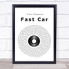 Tracy Chapman Fast Car Vinyl Record Song Lyric Quote Print