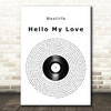 Westlife Hello My Love Vinyl Record Song Lyric Quote Print