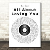 Bon Jovi All About Loving You Vinyl Record Song Lyric Quote Print