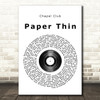 Chapel Club Paper Thin Vinyl Record Song Lyric Quote Print