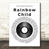 Dan Reed Network Rainbow Child Vinyl Record Song Lyric Quote Print