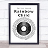 Dan Reed Network Rainbow Child Vinyl Record Song Lyric Quote Print