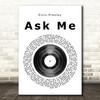 Elvis Presley Ask Me Vinyl Record Song Lyric Quote Print