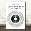 Joy Division Love Will Tear Us Apart Vinyl Record Song Lyric Quote Print