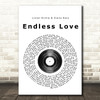 Lionel Richie & Diana Ross Endless Love Vinyl Record Song Lyric Quote Print