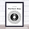 Lou Reed Perfect Day Vinyl Record Song Lyric Quote Print