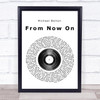 Michael Bolton From Now On Vinyl Record Song Lyric Quote Print