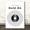 Michael Buble Hold On Vinyl Record Song Lyric Print