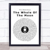 The Waterboys The Whole Of The Moon Vinyl Record Song Lyric Quote Print
