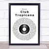 Wham! Club Tropicana Vinyl Record Song Lyric Quote Print