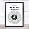 Chet Baker My Funny Valentine Vinyl Record Song Lyric Print