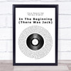 Chuck Roberts feat Monique Bingham In The Beginning (There Was Jack) Vinyl Record Song Lyric Print