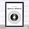David Bowie Space Oddity Vinyl Record Song Lyric Print