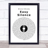 Dixie Chicks Easy Silence Vinyl Record Song Lyric Print