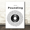Doves Pounding Vinyl Record Song Lyric Print