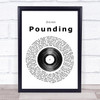Doves Pounding Vinyl Record Song Lyric Print