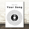 Elton John Your Song Vinyl Record Song Lyric Print