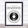 Elvis Presley They Remind Me Too Much Of You Vinyl Record Song Lyric Print