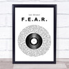 Ian Brown F.E.A.R. Vinyl Record Song Lyric Print