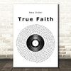 New Order True Faith Vinyl Record Song Lyric Print